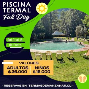 Ticket Piscina Termal – Full Day - Enero (del 01 al 15)
