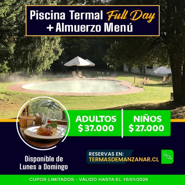 Promoción Termas Full Day + Almuerzo - Enero (del 01 al 15)