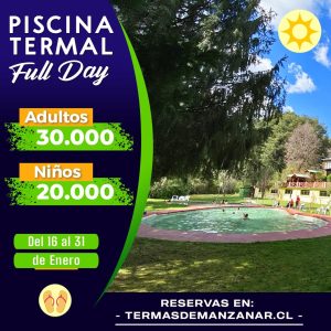 Ticket Piscina Termal – Full Day - Enero (del 16 al 31)