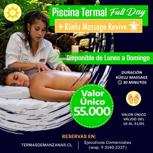 Promoción Termas Full Day + Masaje - Enero (del 16 al 31)