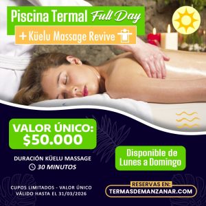 Promoción Termas Full Day + Masaje - Marzo