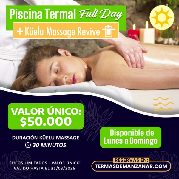 Promoción Termas Full Day + Masaje - Marzo